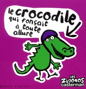 Couverture de Le Crocodile qui fonçait à toute allure