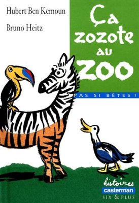 Couverture de Ca zozote au Zoo