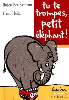 Couverture de Tu te trompes petit éléphant