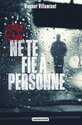 Couverture de Ne te fie à personne