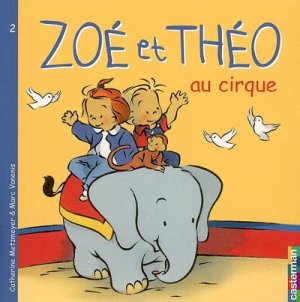 Couverture de Zoé et Théo au cirque
