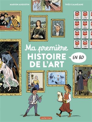 Couverture de Ma première histoire de l'art en BD