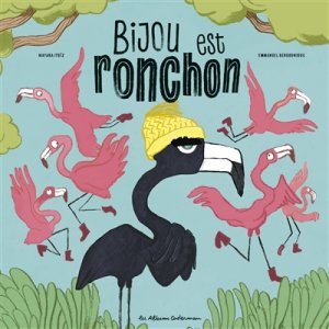 Couverture de Bijou est ronchon