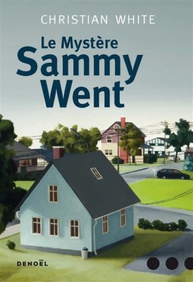Couverture de Le mystère Sammy Went