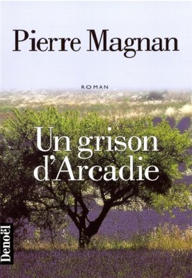 Couverture de Un grison d'Arcadie