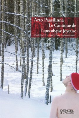 Couverture de Le cantique de l'Apocalypse joyeuse