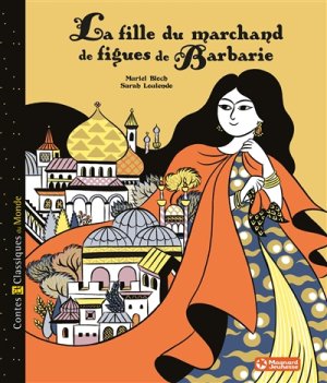 Couverture de La fille du marchand de figues de Barbarie