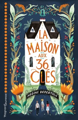 Couverture de La maison aux 36 clés
