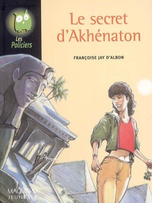 Couverture de Le Secret d'Akhénaton