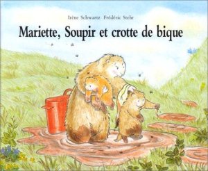 Couverture de Mariette, Soupir et crotte de bique !