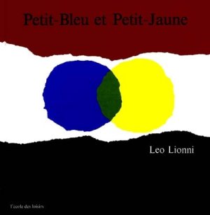 Couverture de Petit-Bleu et Petit-Jaune