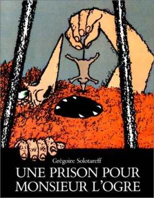 Couverture de Une Prison pour Monsieur l'ogre