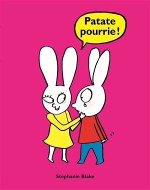 Couverture de Patate pourrie !
