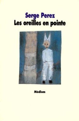 Couverture de Les oreilles en pointe