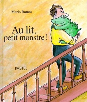 Couverture de Au lit, petit monstre !