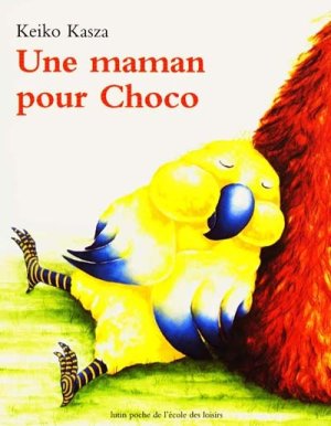 Couverture de Une maman pour Choco