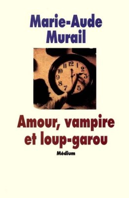 Couverture de Amour, vampire et loup-garou