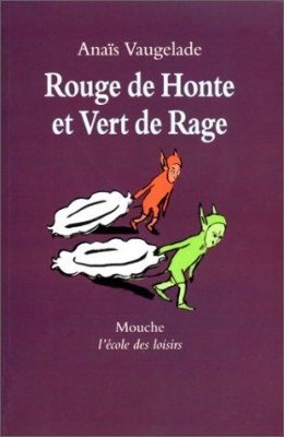 Couverture de Rouge de honte et Vert de rage