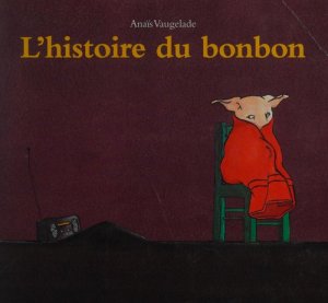Couverture de L'Histoire du bonbon