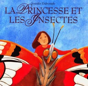 Couverture de La Princesse et les Insectes