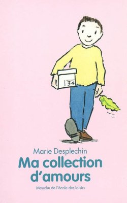 Couverture de Ma collection d'amours