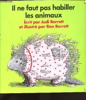 Couverture de Il ne faut pas habiller les animaux