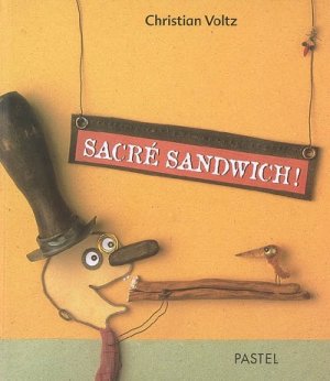 Couverture de Sacré sandwich !
