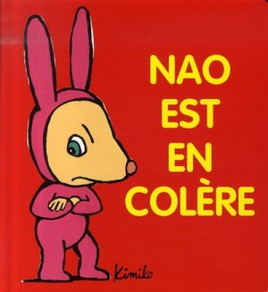 Couverture de Nao est en colère