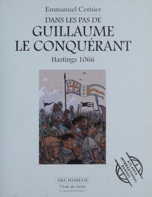 Couverture de Dans les pas de Guillaume le Conquérant