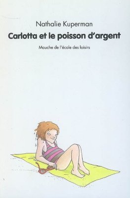 Couverture de Carlotta et le poisson d'argent