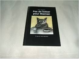 Couverture de Pas de baiser pour Maman