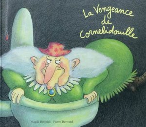 Couverture de La vengeance de Cornebidouille