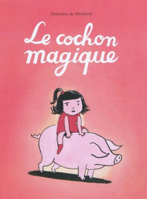 Couverture de Le cochon magique