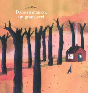 Couverture de Dans la maison, un grand cerf