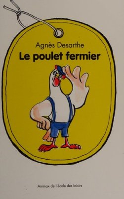 Couverture de Le poulet fermier