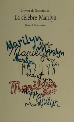 Couverture de La célèbre Marilyn