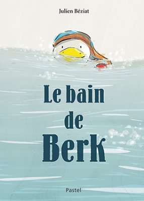 Couverture de Le bain de Berk
