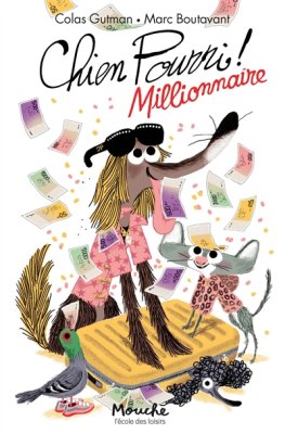Couverture de Chien Pourri millionnaire