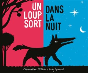 Couverture de Un loup sort dans la nuit