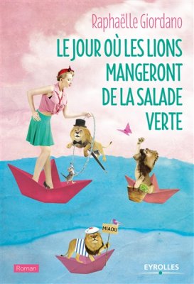 Couverture de Le jour où les lions mangeront de la salade verte