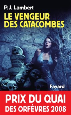 Couverture de Le vengeur des catacombes