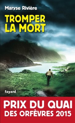 Couverture de Tromper la mort