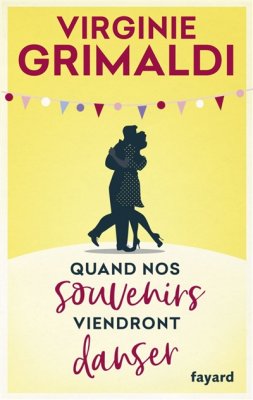 Couverture de Quand nos souvenirs viendront danser