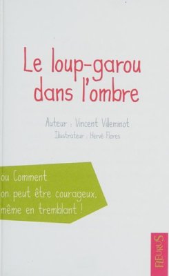 Couverture de Le loup-garou dans l'ombre