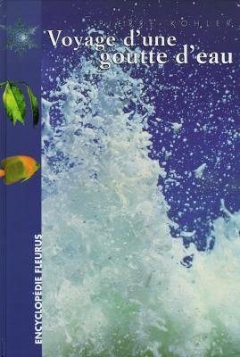 Couverture de Voyage d'une goutte d'eau