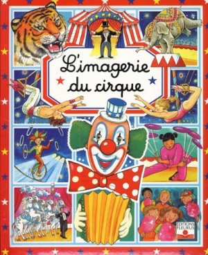 Couverture de L'Imagerie du cirque