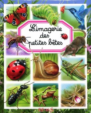 Couverture de L'imagerie des petites bêtes