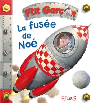 Couverture de La fusée de Noé