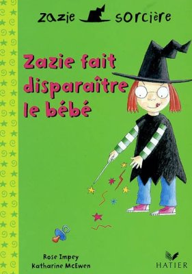 Couverture de Zazie fait disparaître le bébé