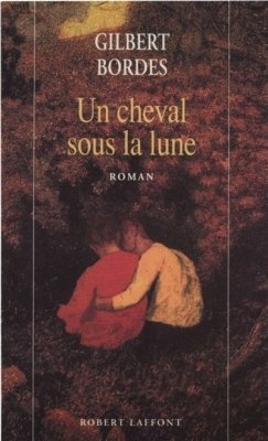 Couverture de Un cheval sous la lune
